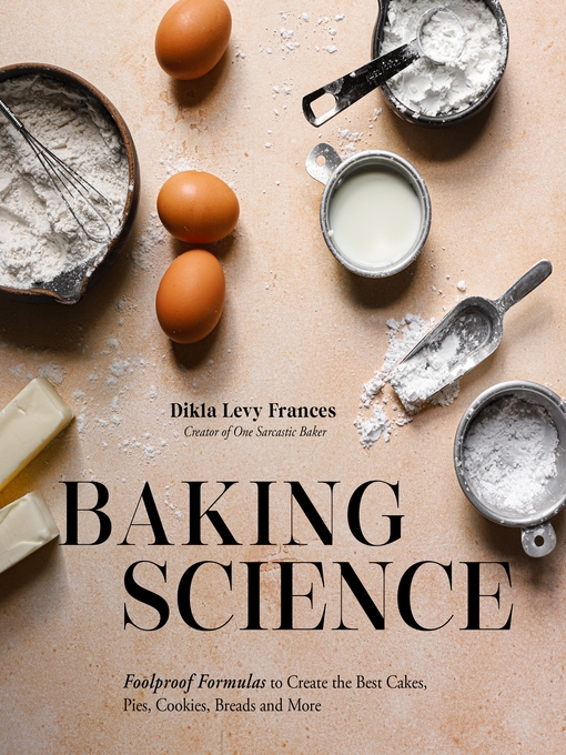 Title details for Baking Science by Dikla Levy Frances - Wait list